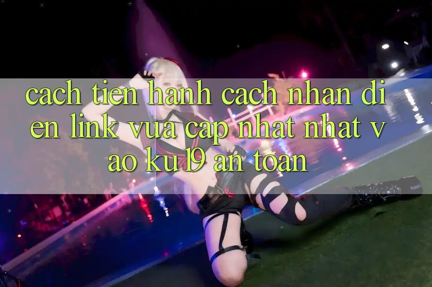Cách tiến hành Cách Nhận Diện Link Vừa cập nhật Nhất Vào ku19 An Toàn