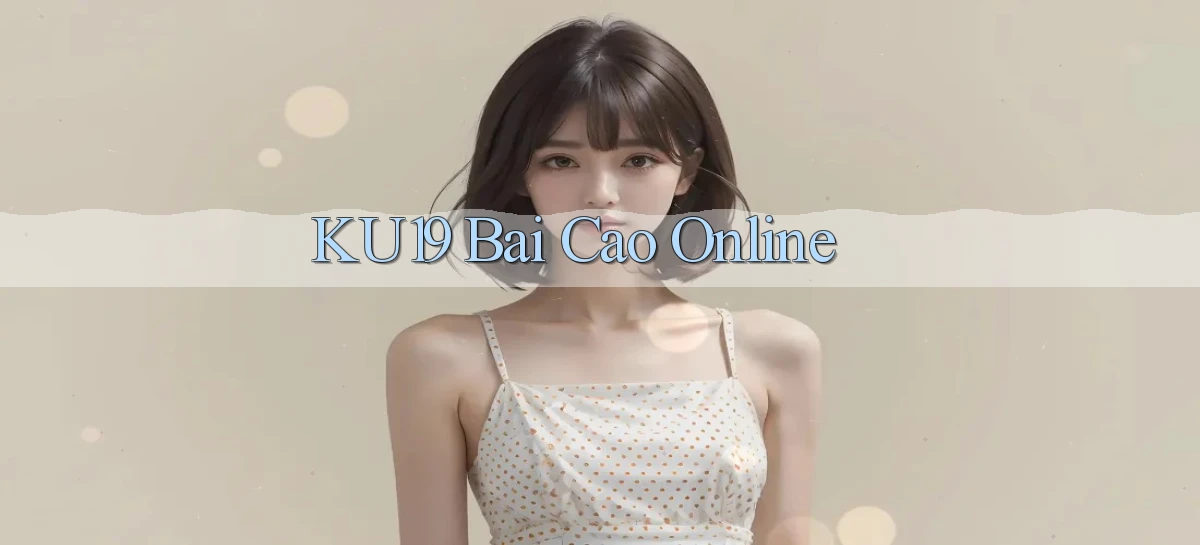 ku19 bài cào online