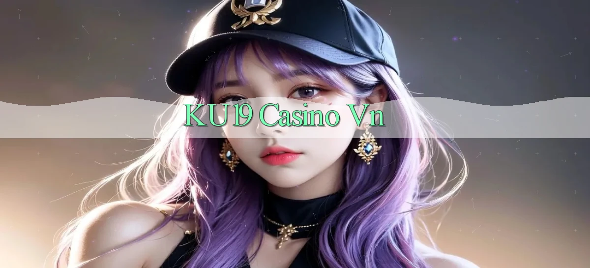 ku19 casino vn