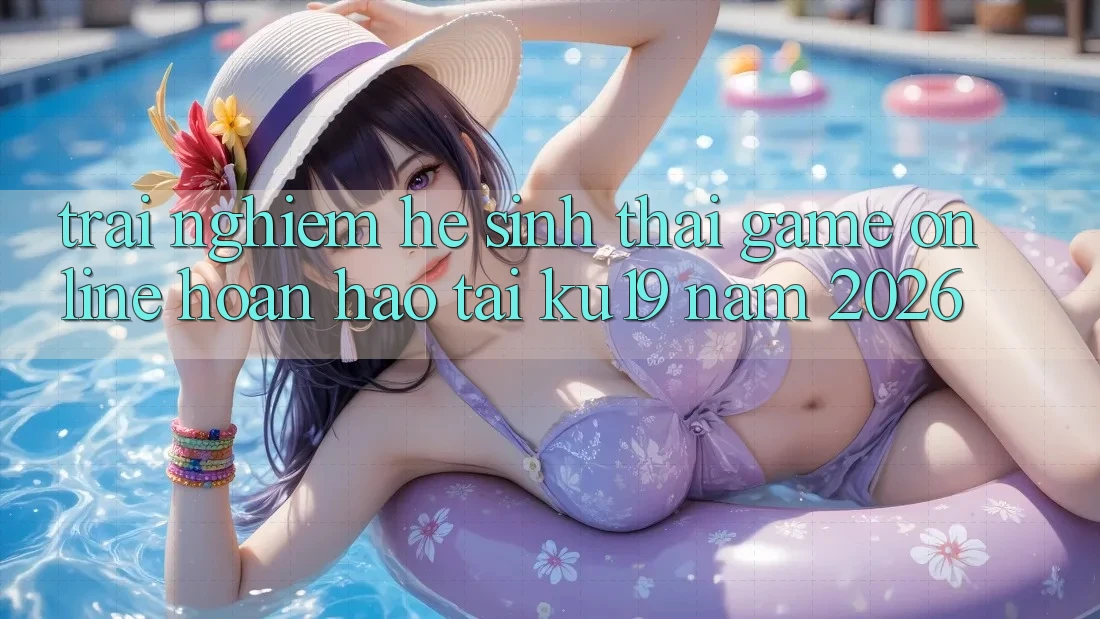 Trải nghiệm Hệ Sinh Thái Game Online Hoàn hảo Tại ku19 Năm 2026